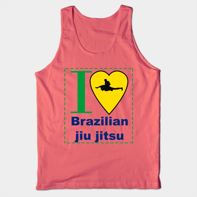 I love Brazilian jiu jitsu Tank Top by OnuM2018